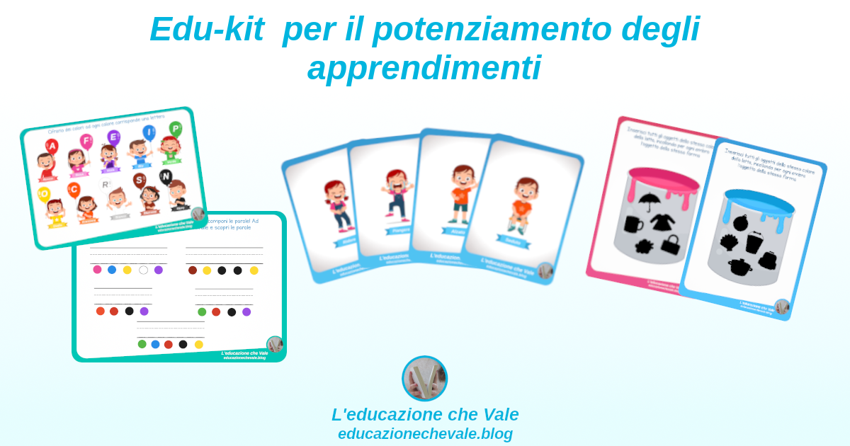 Edu-kit per il potenziamento degli apprendimenti